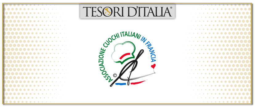 Tesori d’Italia sigla l’accordo con l’Associazione Cuochi Italiani in Francia