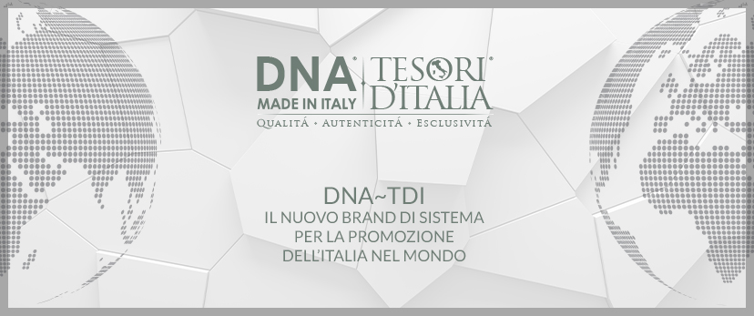 Tesori d’Italia e DNA Made in Italy insieme per la promozione dell’Italia nel mondo